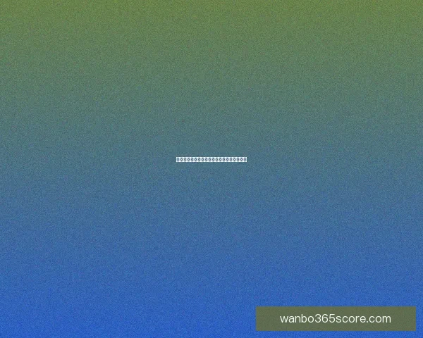 世界杯精彩赛事预测与投注攻略全面指南分享